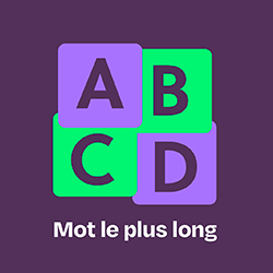 Le mot le plus long Pikado - outil p&eacute;dagogique gratuit de vocabulaire et d'orthographe